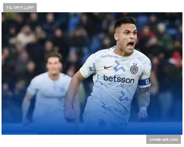 -国际米兰2-0比萨，止住连败颓势稳居积分榜前三-